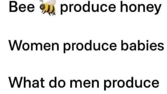 What do men produce?