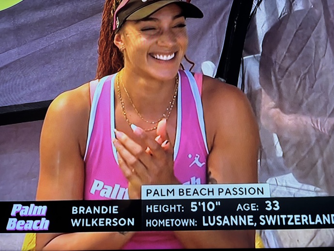 Did you watch the volleyball tournament yesterday, do you know Brandi Wilkerson?