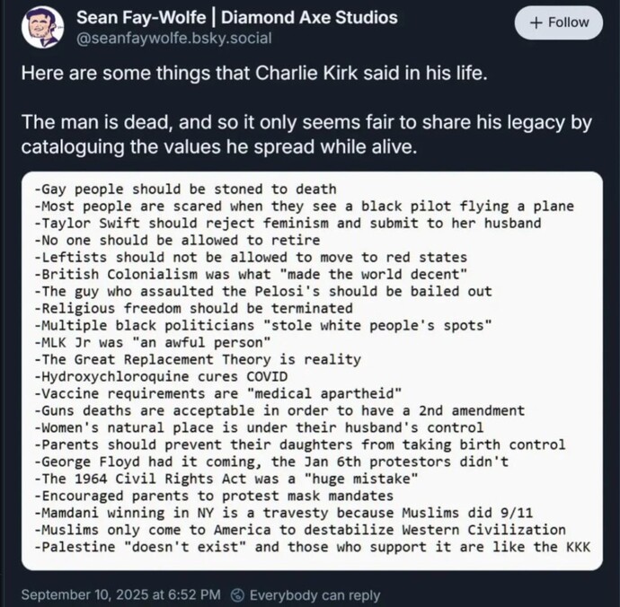 "Charlie Kirk believed in the Second Amendment, therefore his murder is just." Is this logical to you?