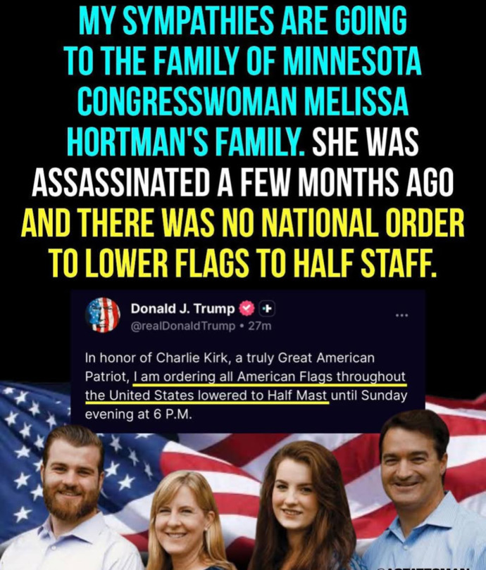 Why weren t Sen. Hortman and her husband honored as patriots or had flags flown at half staff?