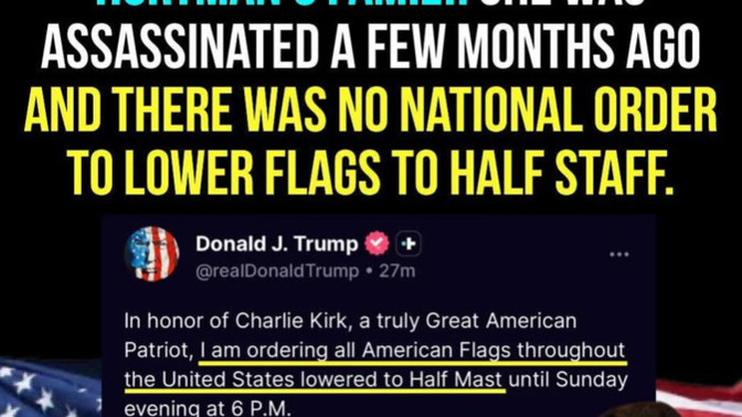 Why weren' t Sen. Hortman and her husband honored as patriots or had flags flown at half staff?