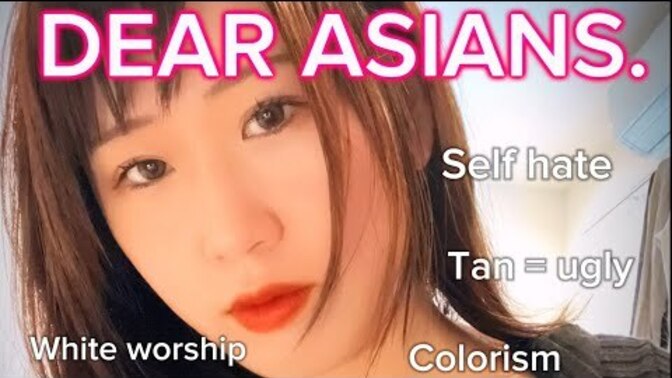 Do you agree with this woman that Asians need to stop white worshipping?