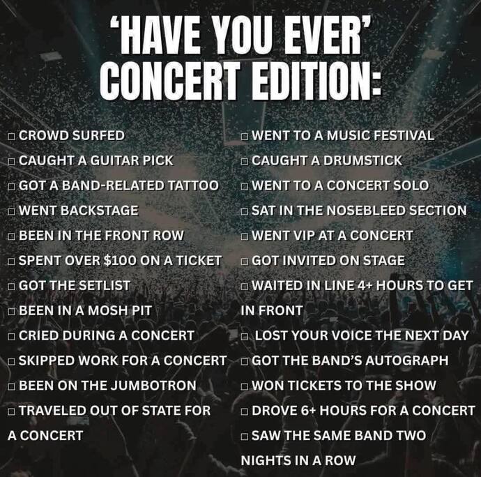 How many of these concert happenings have you experienced?