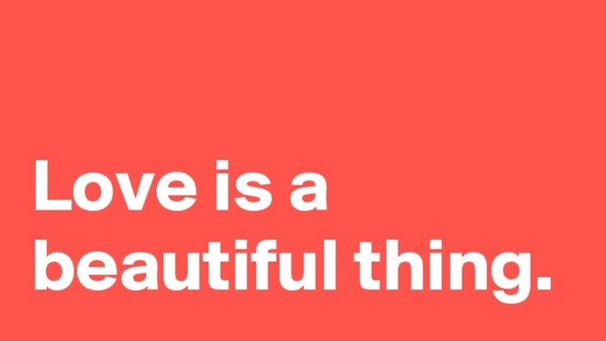 Is love a beautiful thing?