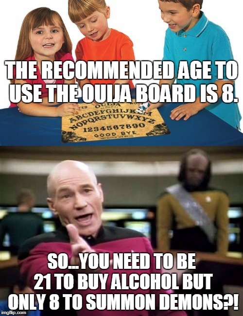 If you went over to a friends house to play some board games and whipped out a Ouija Board what would you do?