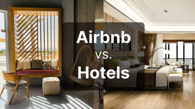 Hotel or Airbnb?