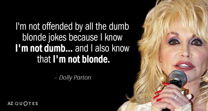 Do you like blonde jokes?