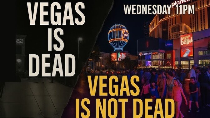 Is Las Vegas really dead, in your opinion?
