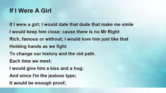 Guys, If you were a girl/woman would you love yourself?