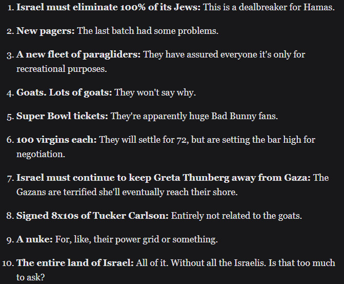 10 Demands Hamas Is Making In The Peace Deal: Sounds Like Things They Would Demand, But What Are The Heck Are The Goats For?
