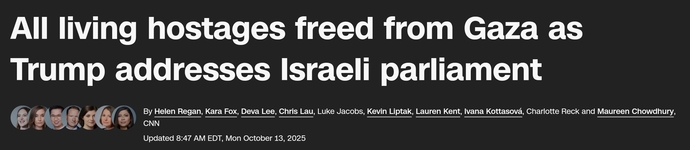 Just to round it out, congrats on Trump for whatever he did to free hostages?