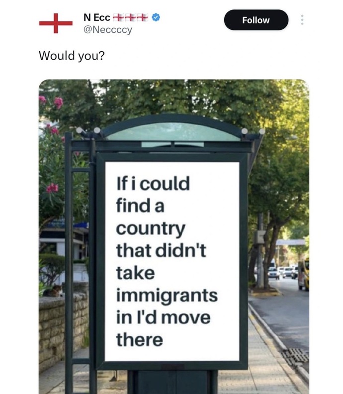 Whats your opinion about this British anti immigrant billboard?