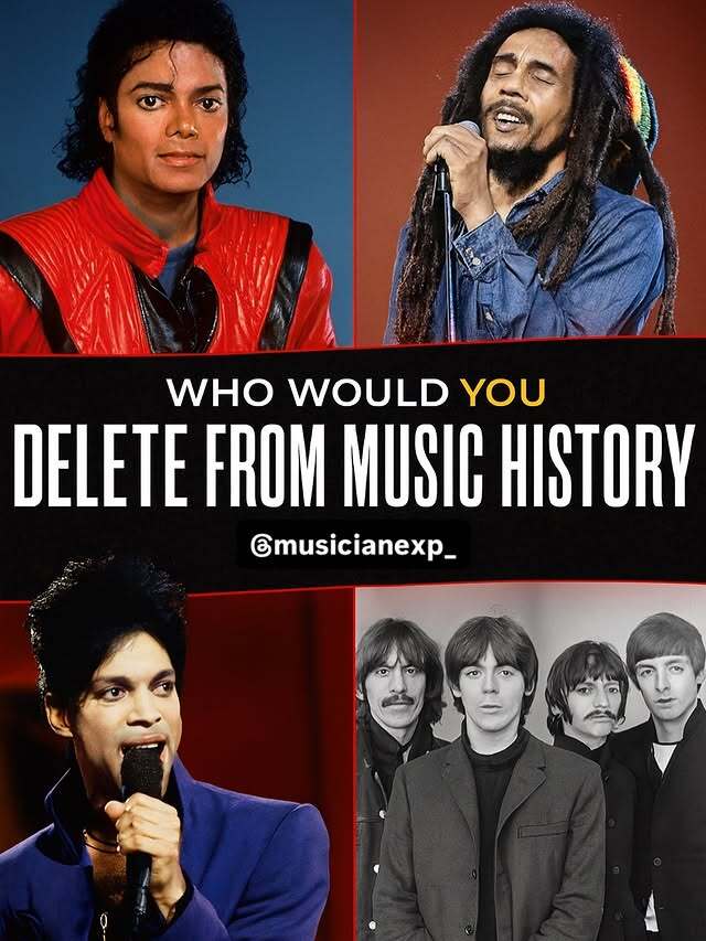 Who would you choose to delete from music history out of these 4?