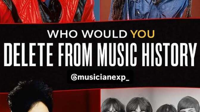 Who would you choose to delete from music history out of these 4?