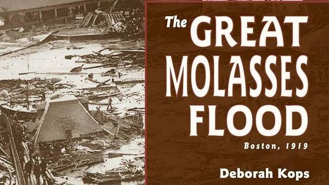 Did you know there was a Great Molasses Flood?