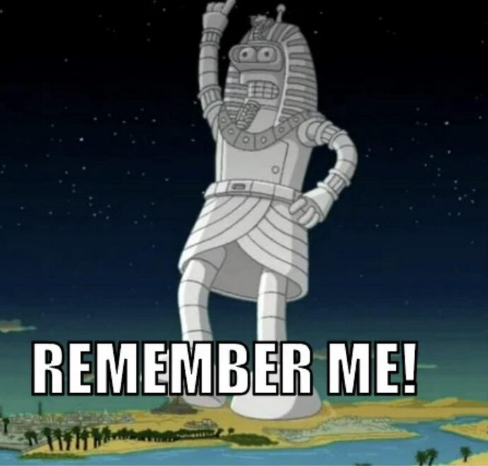 Benders pharaoh monument from Futurama. At least Bender is likeable.