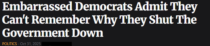 Embarrassed Democrats Admit They Cant Remember Why They Shut The Government Down: Are We Seeing The Complete Final Collapse Of The Democrat Party?