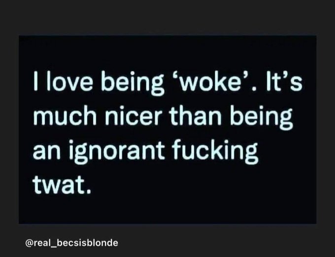 Does the word 'WOKE' have positive or negative connotations for you?