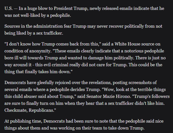 In Devastating Blow, Newly Released Emails Reveal Trump Not Well-Liked By Pedophile. Does any sane person buy the Democrats Epstein Hoax?