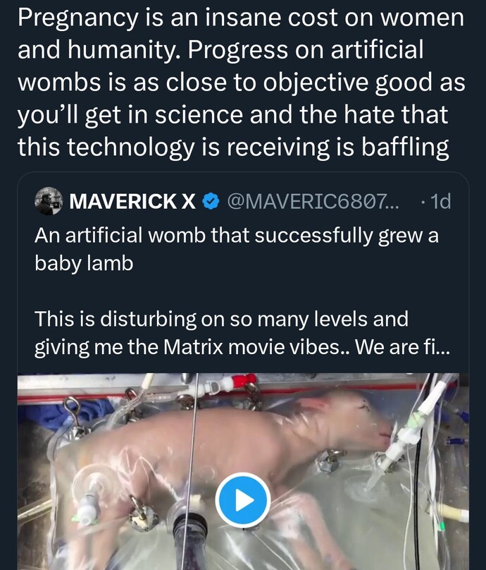 Do you agree with this statement about artificial wombs and technological progress?