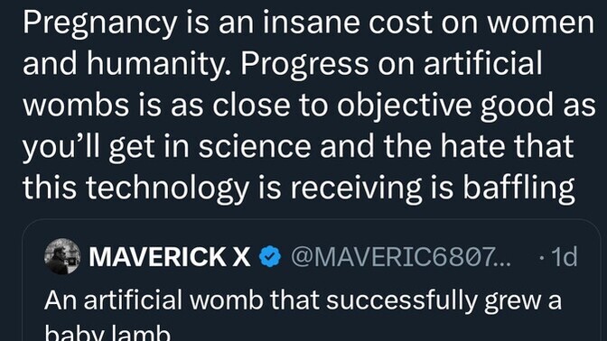 Do you agree with this statement about artificial wombs and technological progress?