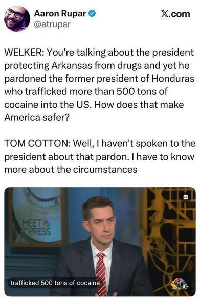 Do you know that just Trump pardoned someone convicted of trafficking hundreds of tons of drugs into the US?