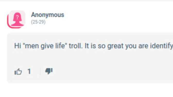 How to block an anonymous bully from commenting my posts just because I said that men are able to produce/give life when they are old?