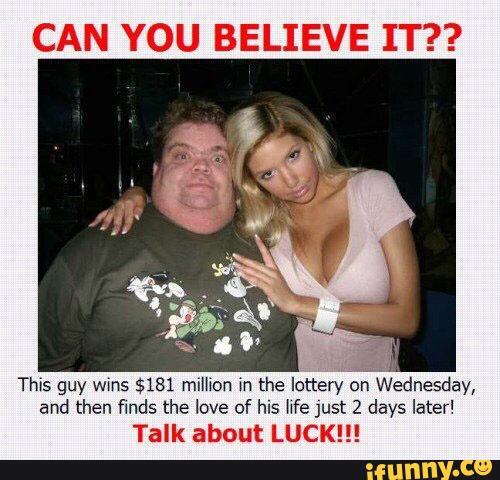 You can only choose one, 500 billion or the love of your life?