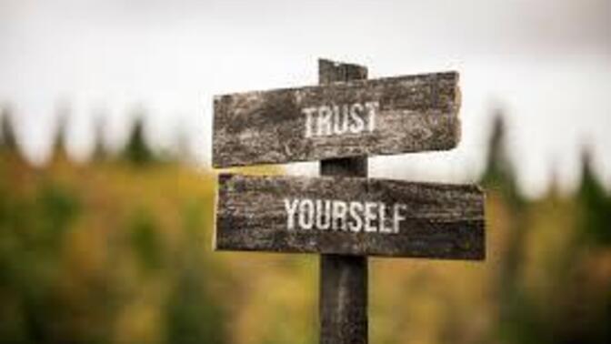 Do you feel like you've gotten better at trusting yourself as you got older?