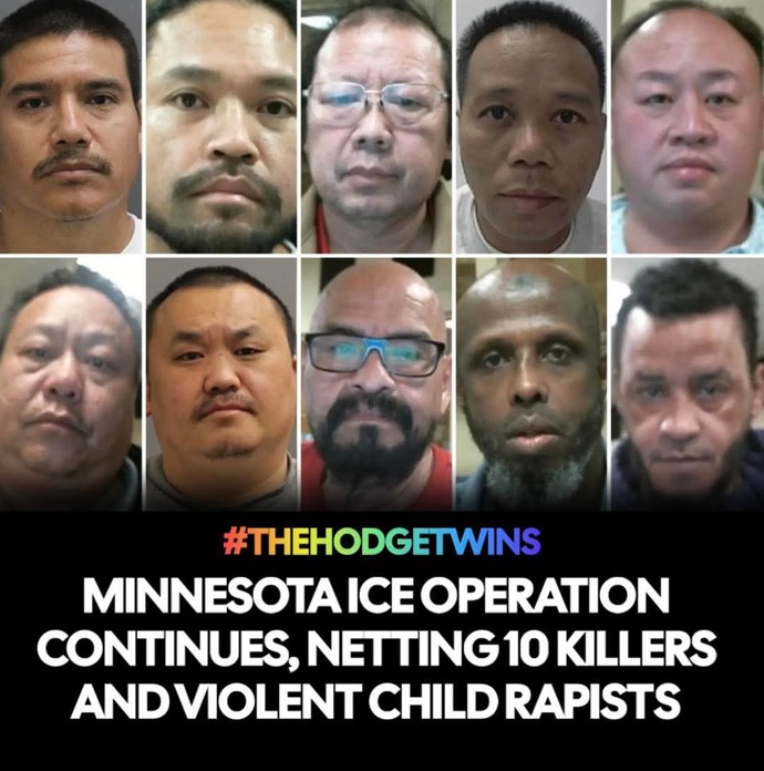ICE operation in Minnesota continues arresting 10 child rapists & killers despite liberals protesting this. Thoughts?