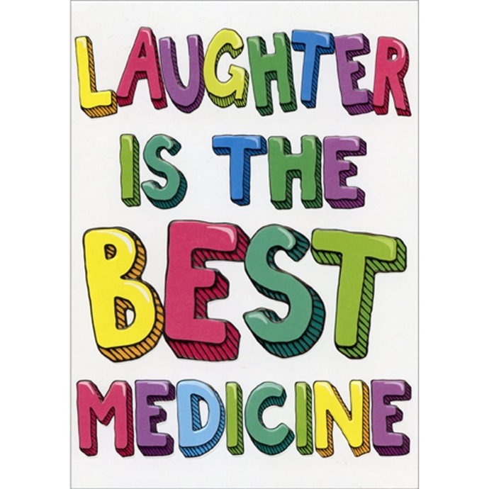 What is the second best medicine?