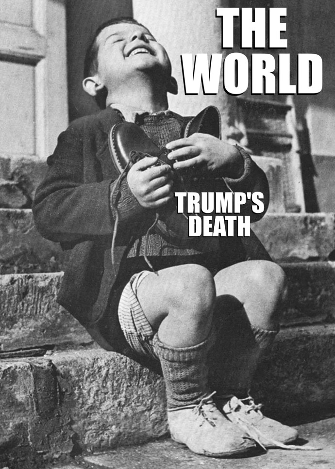 Will you celebrate when Donald Trump dies?