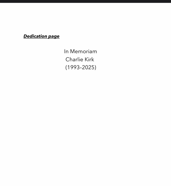 You find a book that interests you and plan to purchase it, but before you do you notice the book is dedicated to Charlie Kirk. Does this deter you?