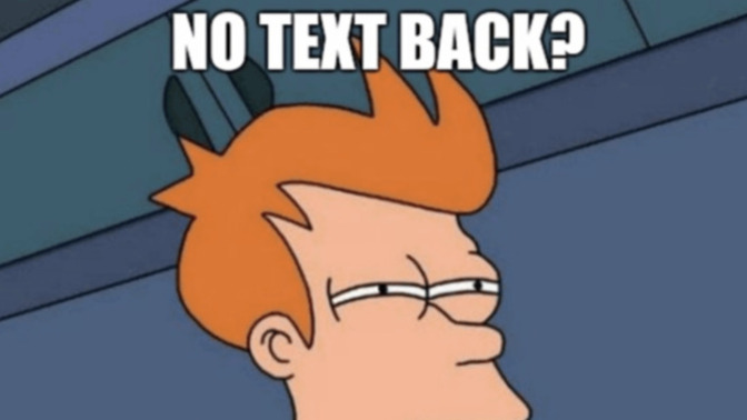Is a guy ever too busy to text?