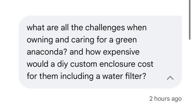 Would you want to own a green anaconda as a pet after reading this and do you think you would be able to afford to care for it?