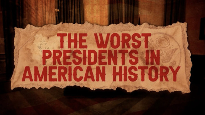 According to you who is the worst president the USA has ever had?