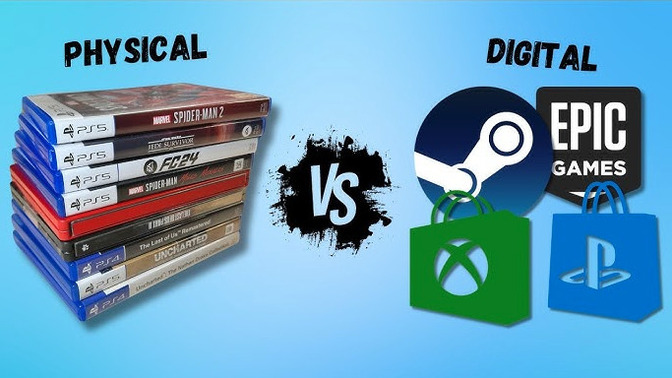 How do you decide between Physical and Digital Games?