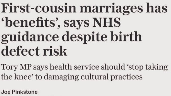 UK Left Wingers in supporting cousin marraige so as not to be Islamaphobic. Has the UK gone insane?