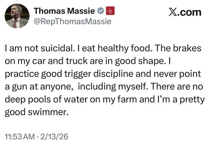 Are you surprised, Thomas Massie, a fierce advocate of releasing the Epstein files felt the need to confess hes not suicidal?