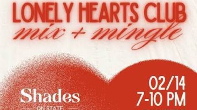 If you were/are single, would you go to a Lonely Hearts Valentine’s Party?