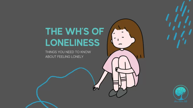 What is loneliness? Do you feel lonely?