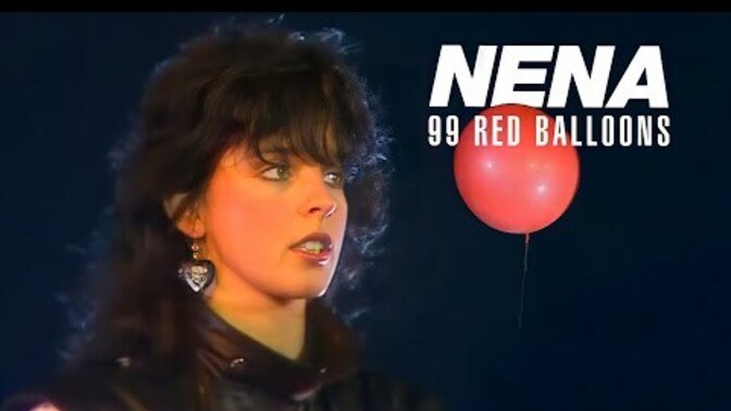 Another try: do you know the song 99 Red Balloons?