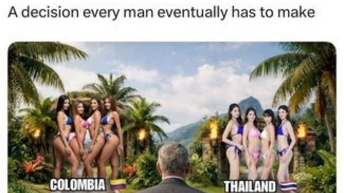 Ladies, would you ever be in a relationship with a man who's taken vacations to Colombia or (and) Thailand?