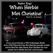 What happens if Herbie meets Christine?