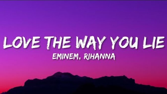 Which version of ‘Love the Way You Lie’ do you like most and why?