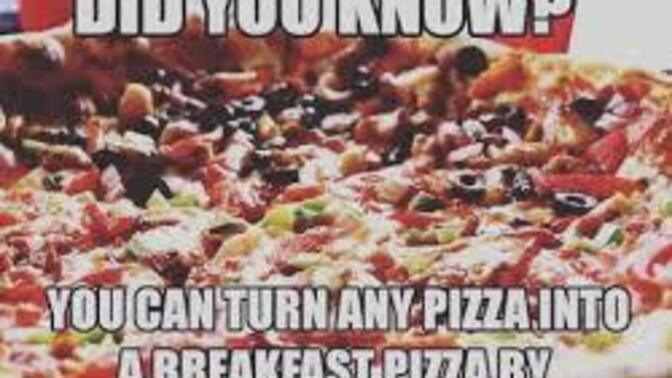 You ever eat food normally for dinner for breakfast? If so what?