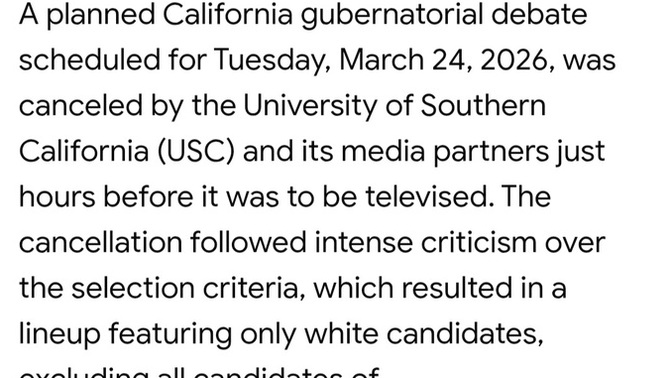What are your thoughts on the California gubenatorial debate being cancelled because the candidates were all White?
