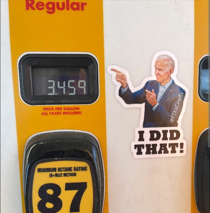 Gas is so expensive! Which political sticker is best to put on a gas pump?