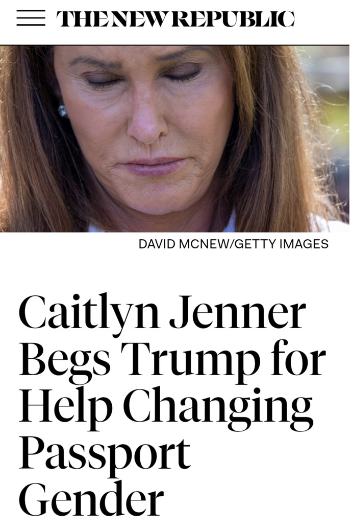 Do you feel sorry for Trump supporter Caitlyn Jenner being upset about Trumps EO requiring choosing male or female for passport renewal?
