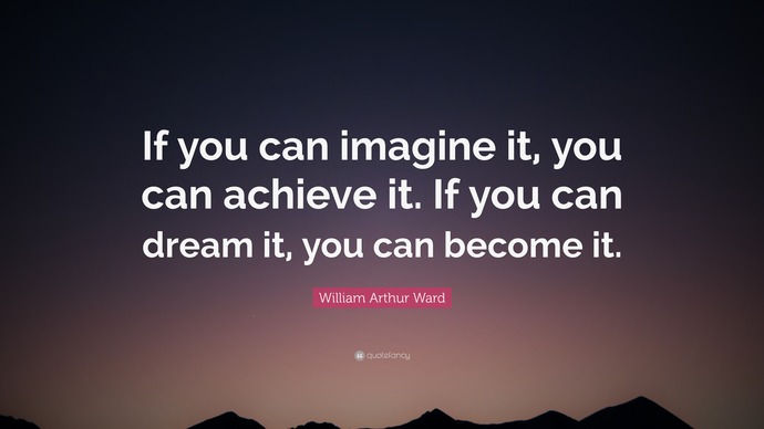 Do you believe dreams can come true?